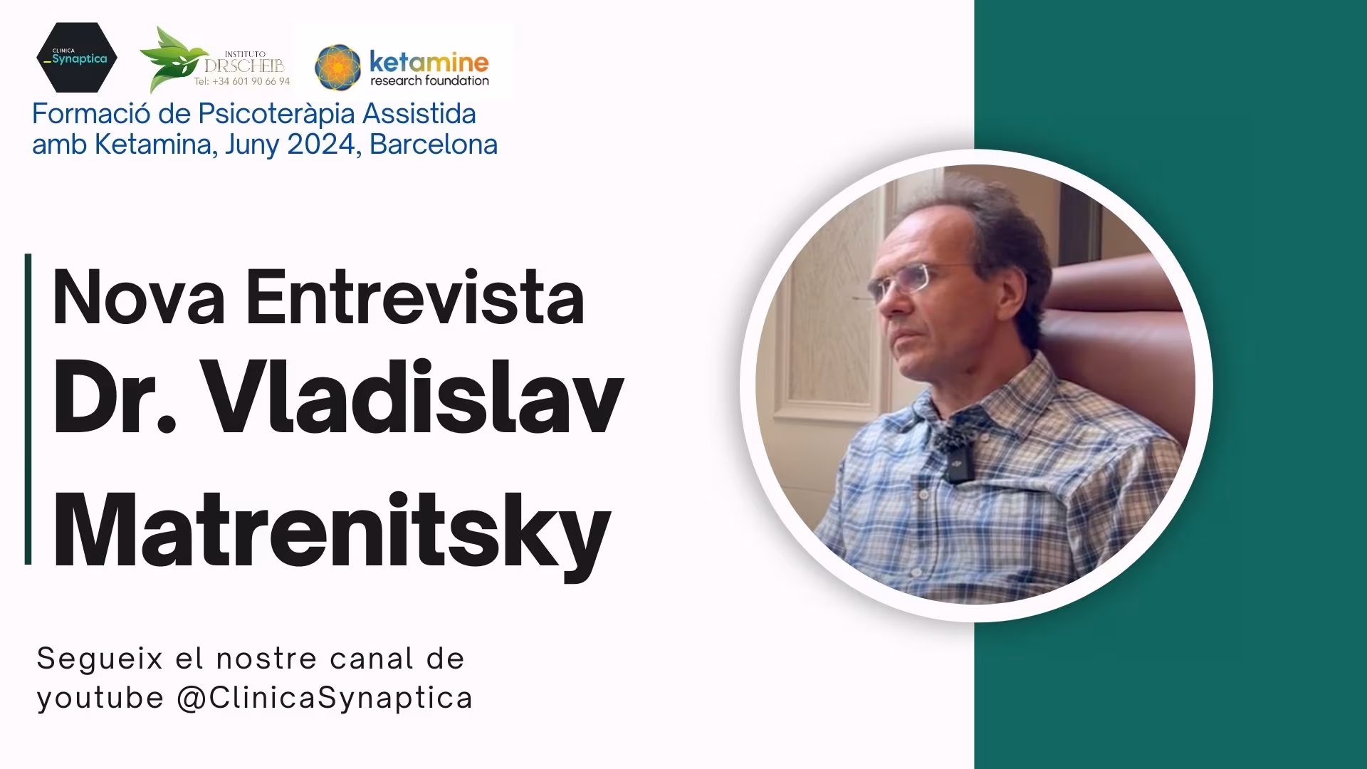 Cartell de la nova entrevista al Dr. Vladislav Matrenytsky, Barcelona 2024